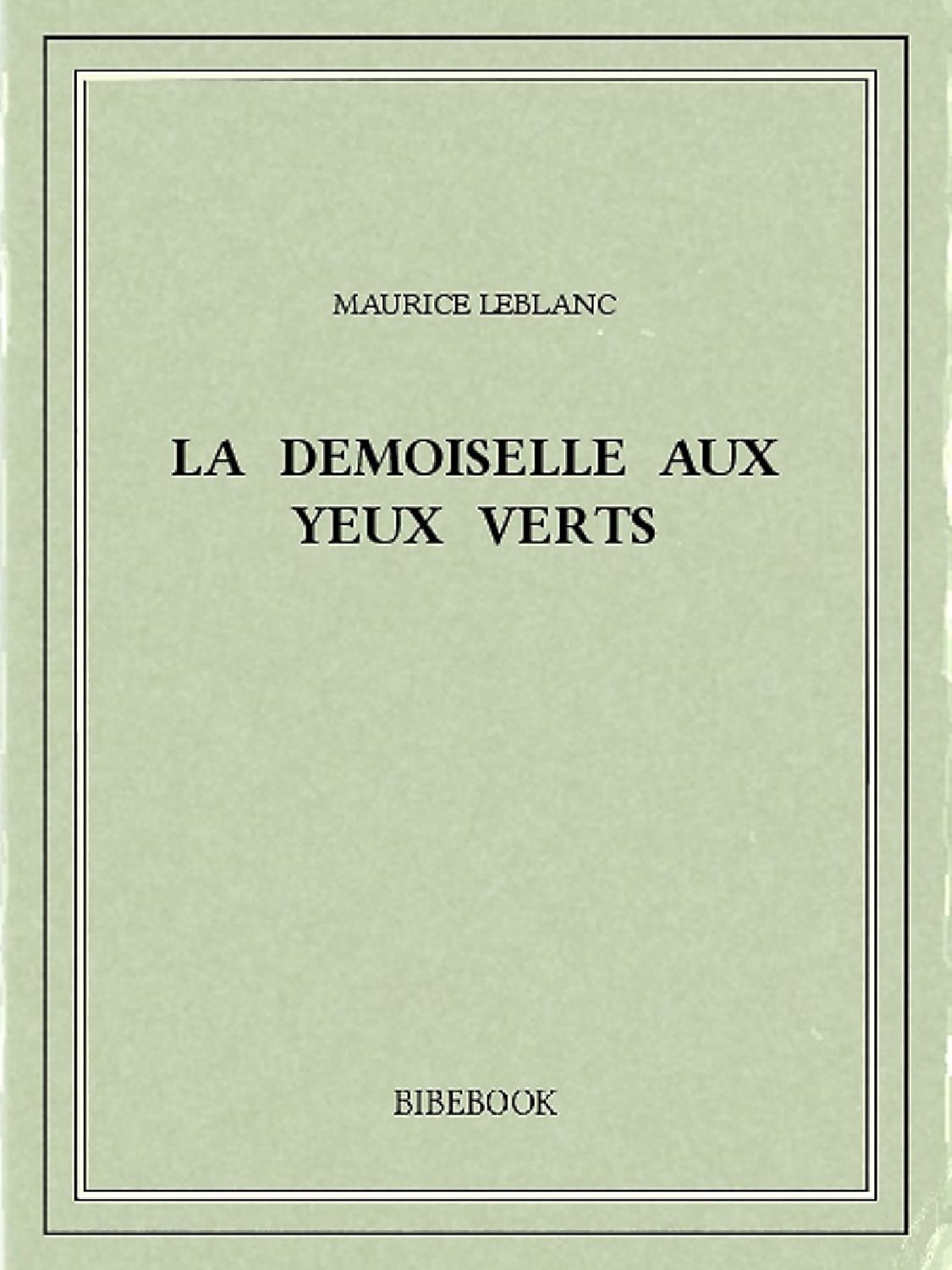 La Demoiselle Aux Yeux Verts (1927)