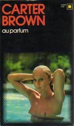 Policier/Brown,Carter//Au parfum - Brown,Carter
