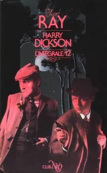 Harry Dickson, L'intégrale Tome 12