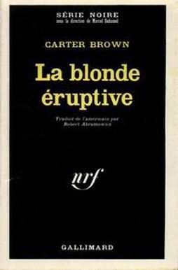 La blonde éruptive