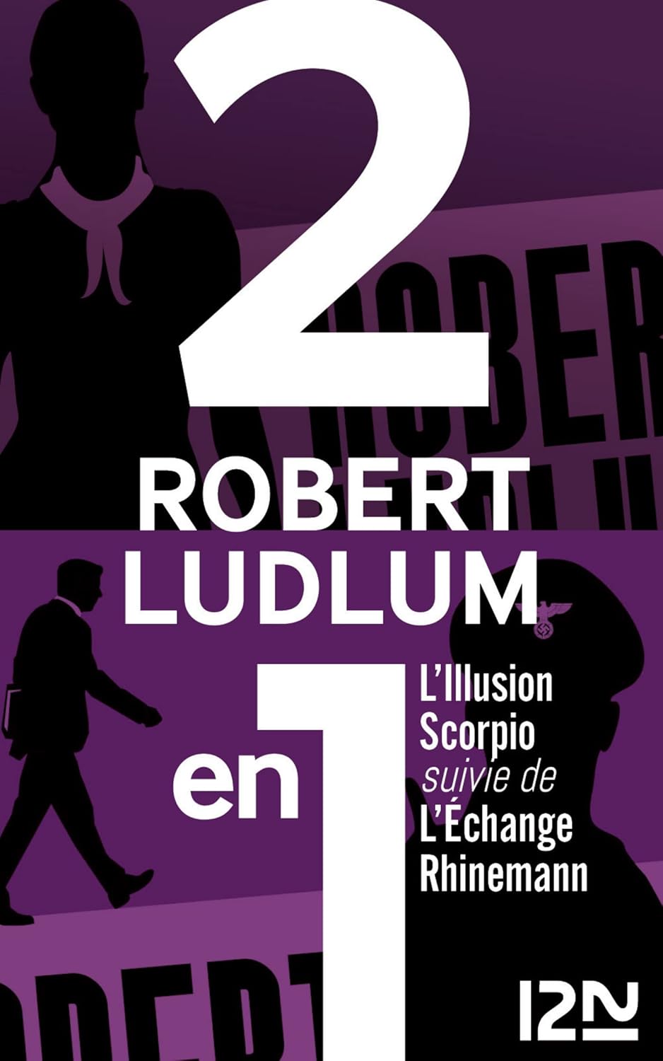 L'Illusion Scorpio suivie de L'Échange Rhinemann