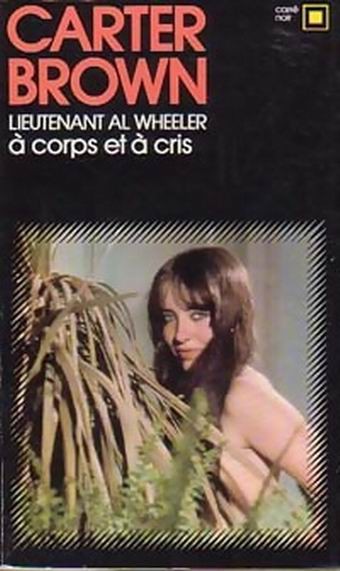 A corps et à cris