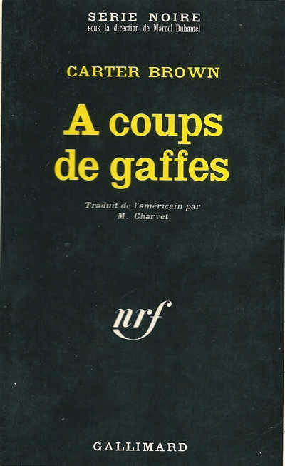 Mavis Seidlitz - 11 - A coups de gaffes