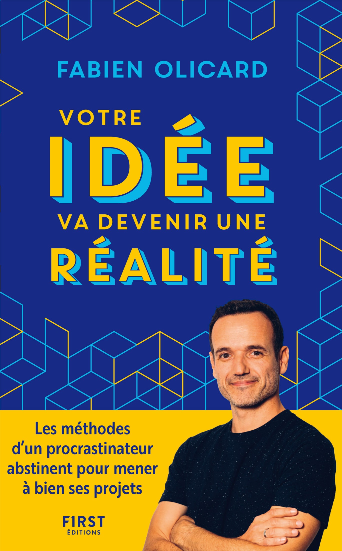 Votre idée va devenir une réalité
