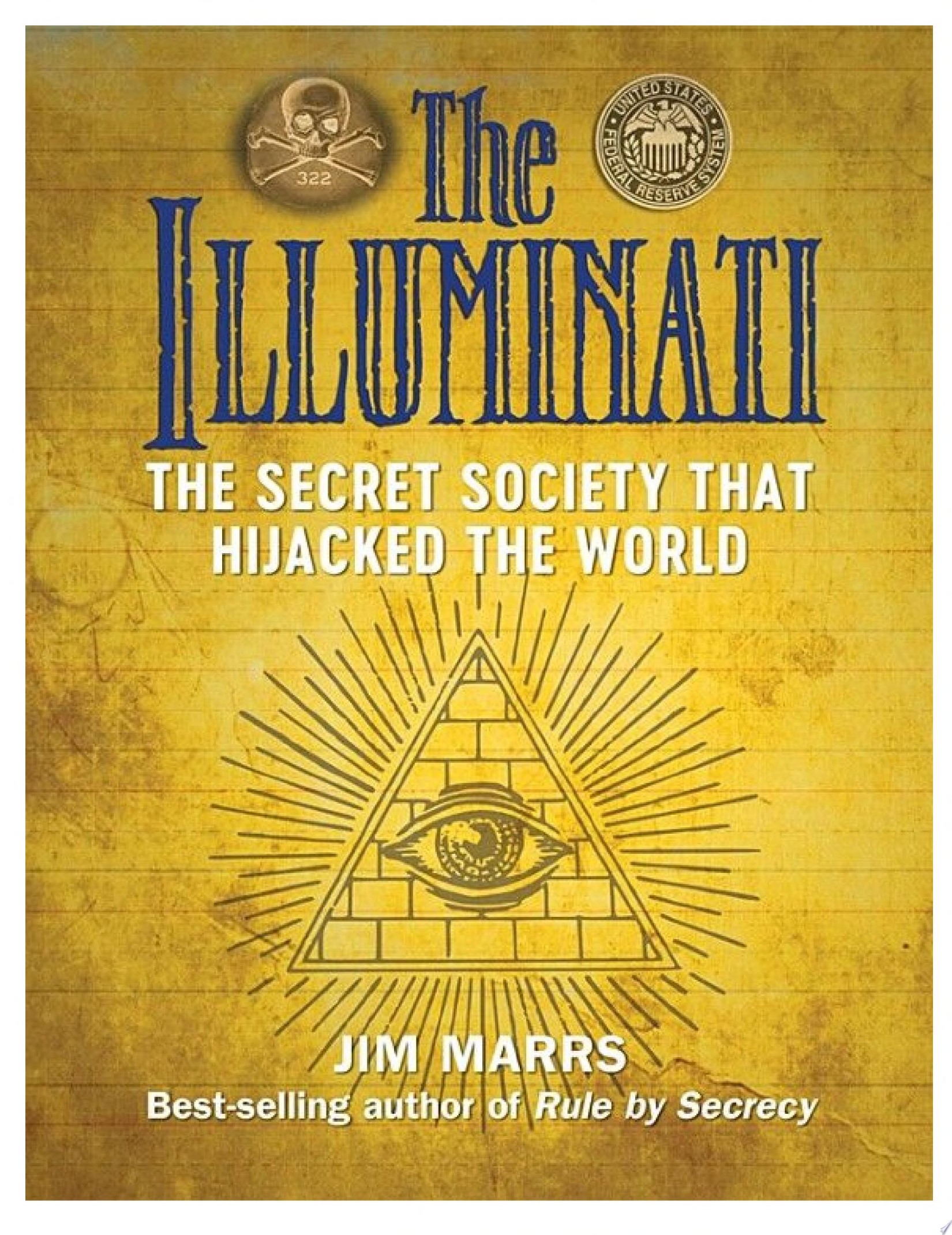 Illuminati - Le Culte qui a Detourne Le Monde