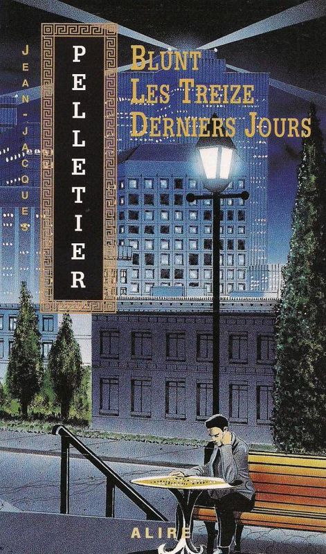 Pelletier,Jean-Jacques-Blunt-Les treizes derniers jours