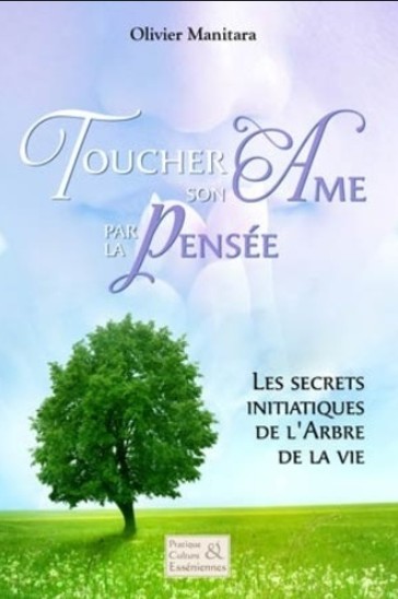 Toucher son âme par la pensée
