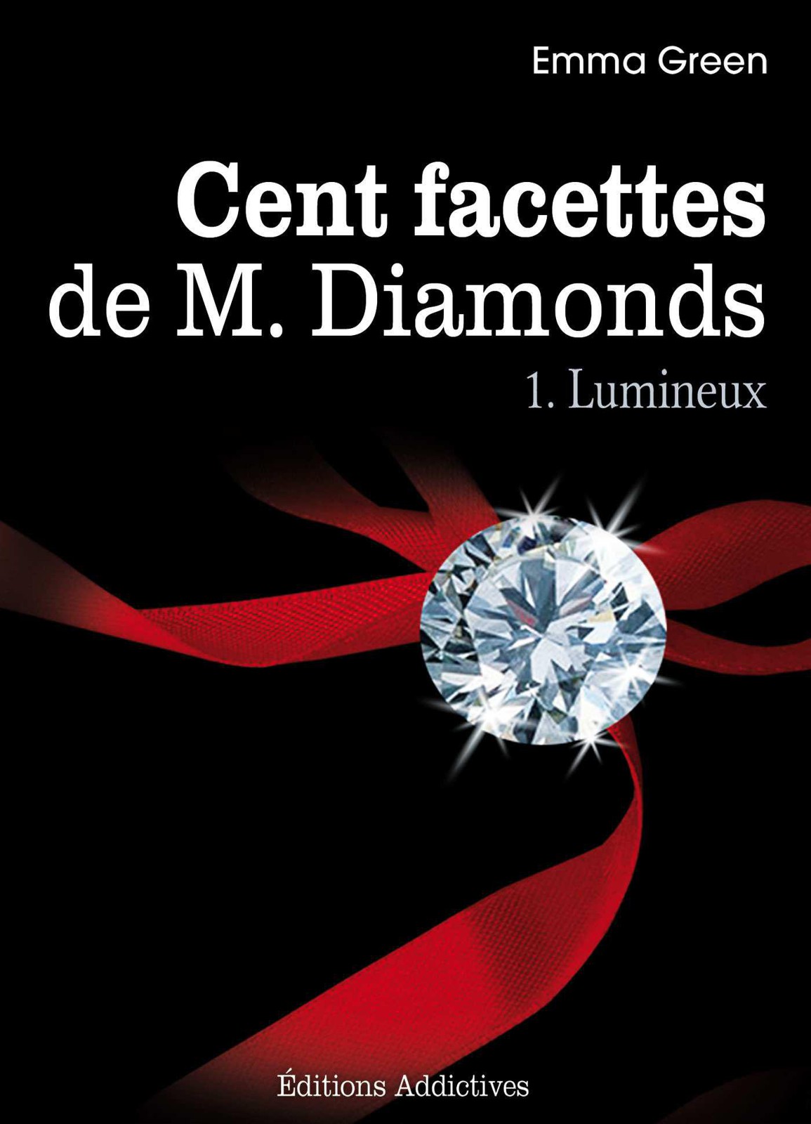 Les 100 Facettes de Mr. Diamonds 1 à 11