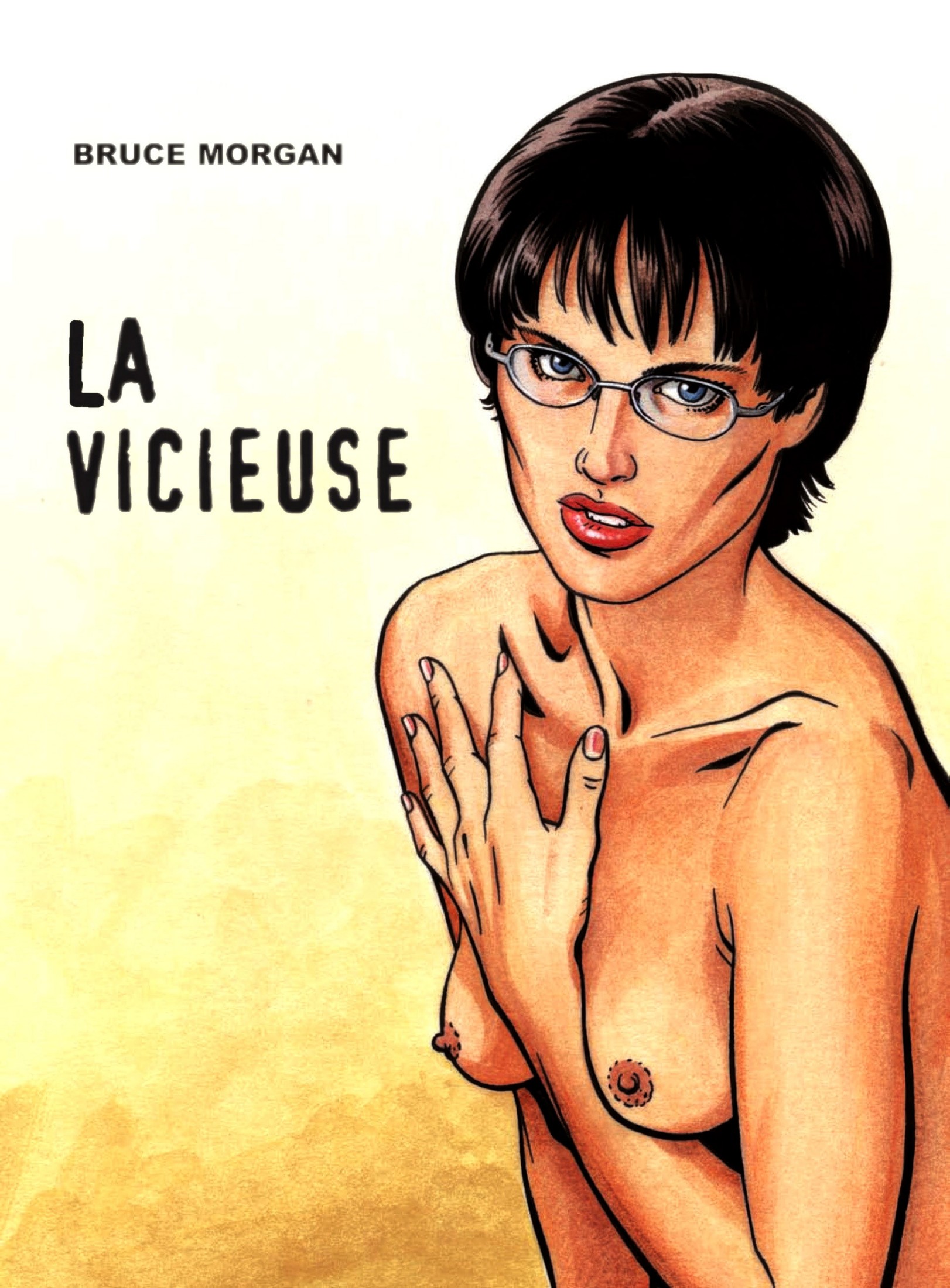 T04 La vicieuse Bruce Morgan CBZ FR