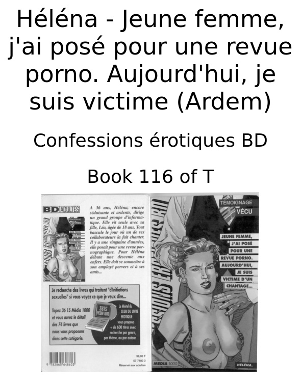 Héléna - Jeune femme, j'ai posé pour une revue porno. Aujourd'hui, je suis victime Ardem
