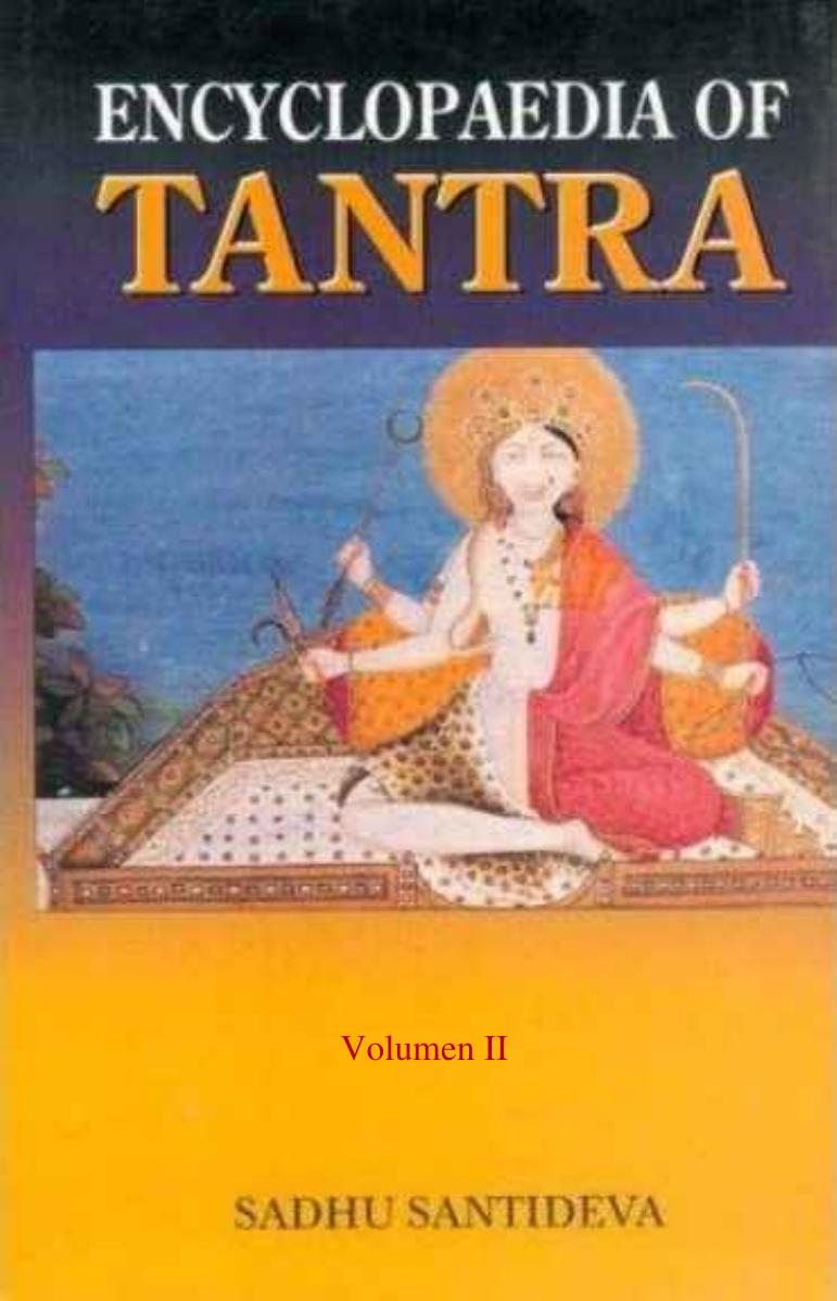 Encyclopaedia of Tantra. Vol. II