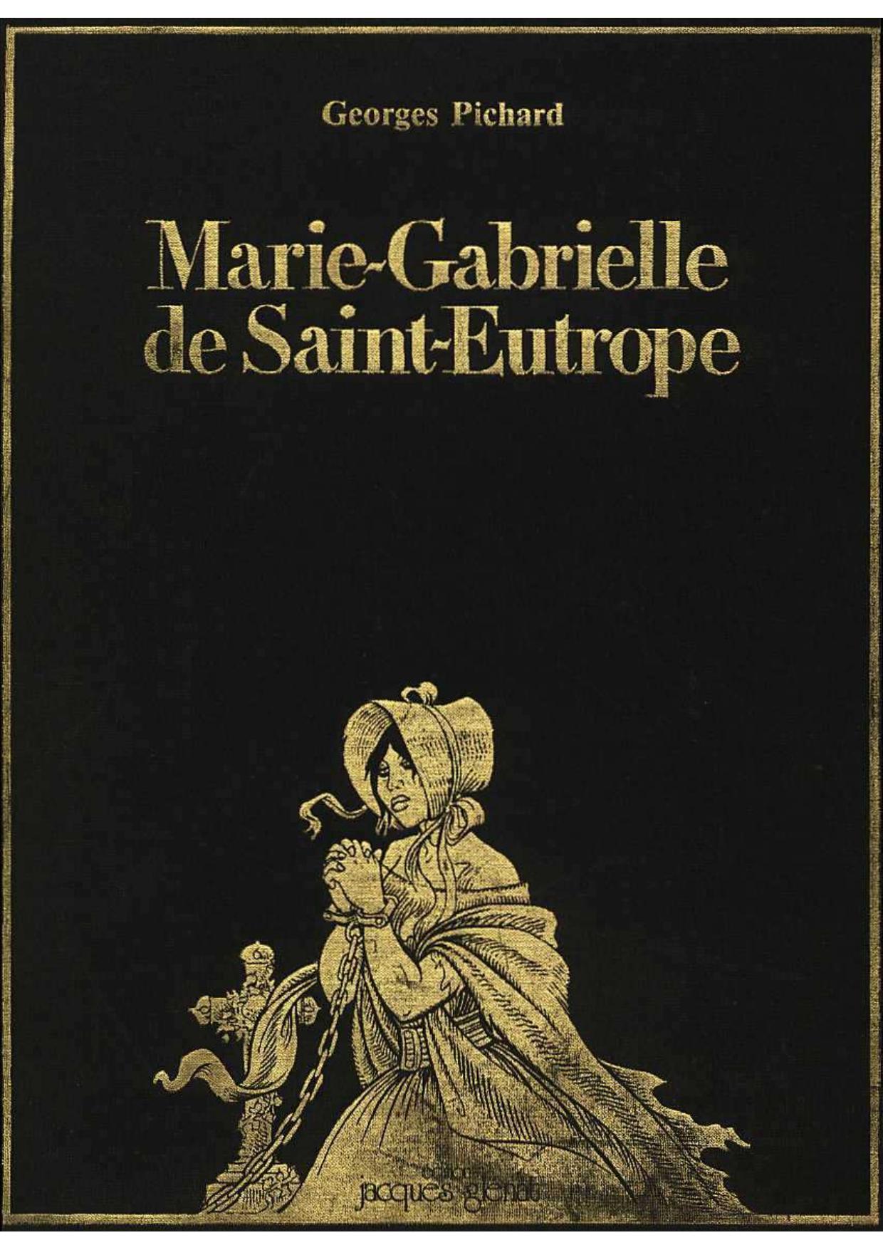 Bd Fr - Comix - Erotique - Pichard - Marie Gabrielle De Saint Eutrope