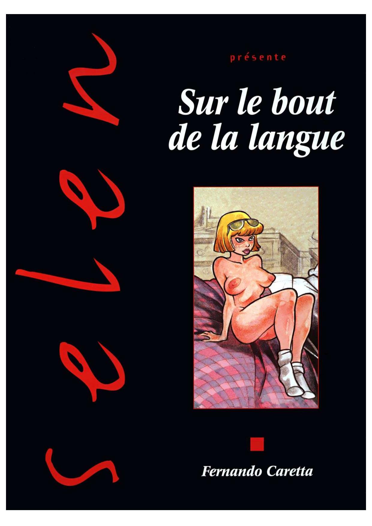 BDX Fr - Caretta - Selen - Sur le bout de la langue