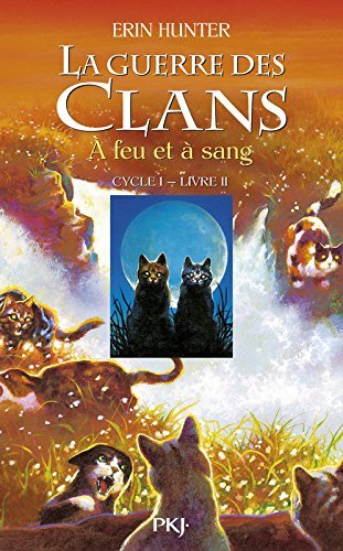 La guerre des clans tome 2