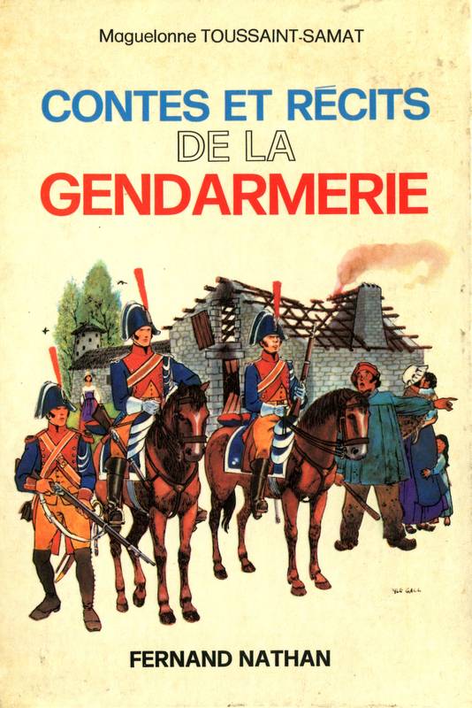 Contes et Recits de la gendarmerie
