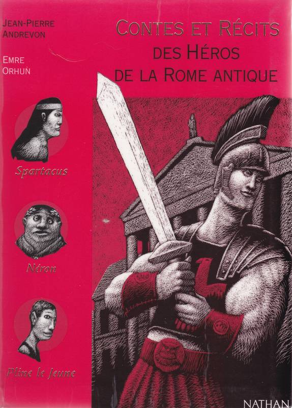 Contes et récits: Les Héros de la Rome Antique