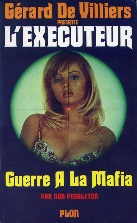 L'Executeur - 001 - Guerre à la mafia