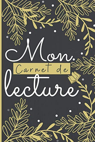 Mon Carnet de Lecture: Carnet de Lecture, pour les femmes qui aiment livre | 100 fiches lecture à compléter | Journal de Lecture - Mes Livres