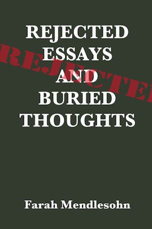 Rejected Essays and Buried Thoughts (Pub #602008)