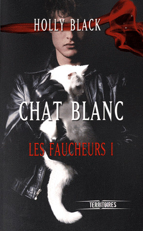 Les Faucheurs 01 Chat Blanc