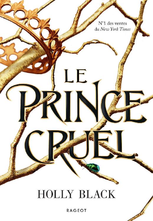 Le prince cruel T1