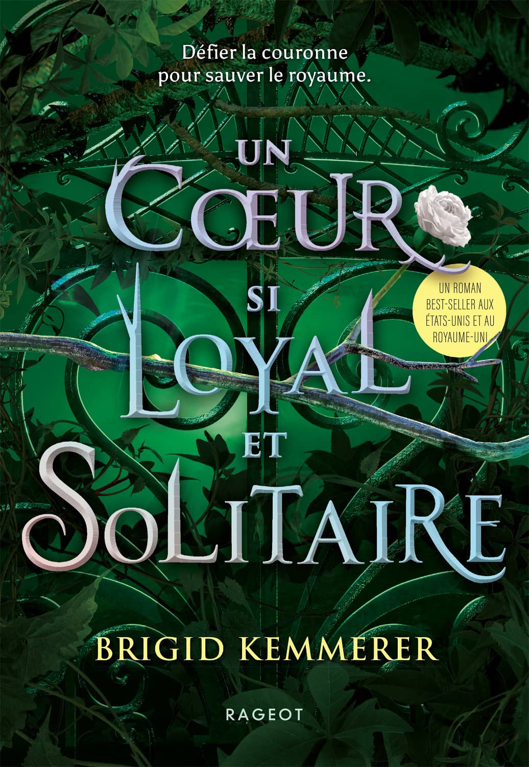 The Cursebreakers T2 : Un cœur si loyal et solitaire
