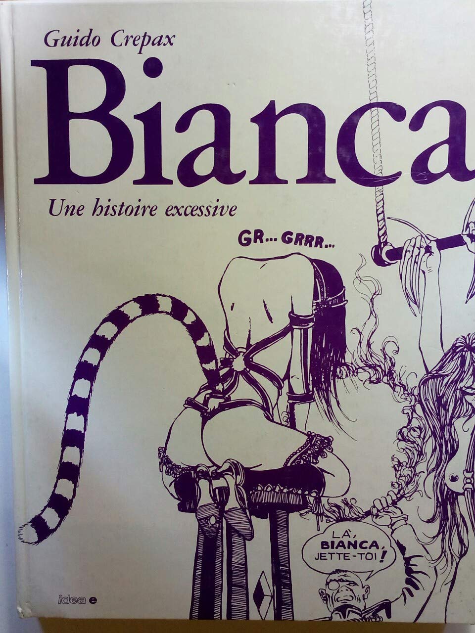 Bianca: Une Histoire: Excessive