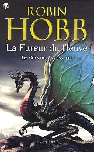 Les Cités des Anciens [003] – La Fureur Du fleuve