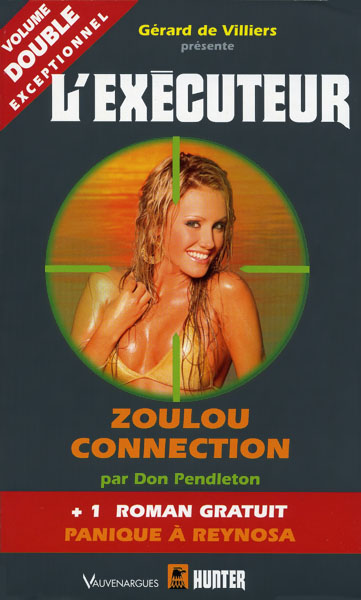 L'Exécuteur - 298 - Zoulou connection