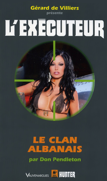 L'Exécuteur - 303 - Le clan Albanais