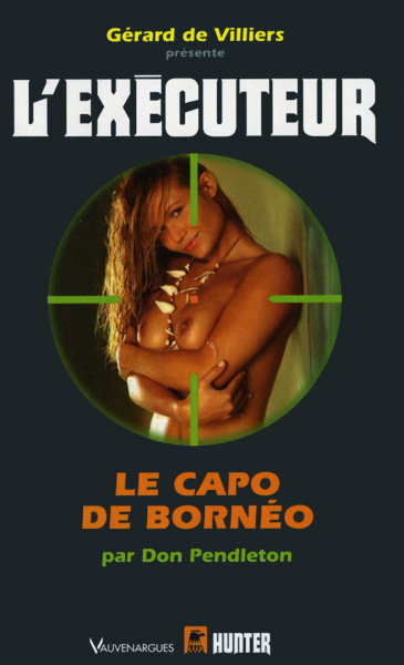 L'Exécuteur - 229 - Le capo de Bornéo