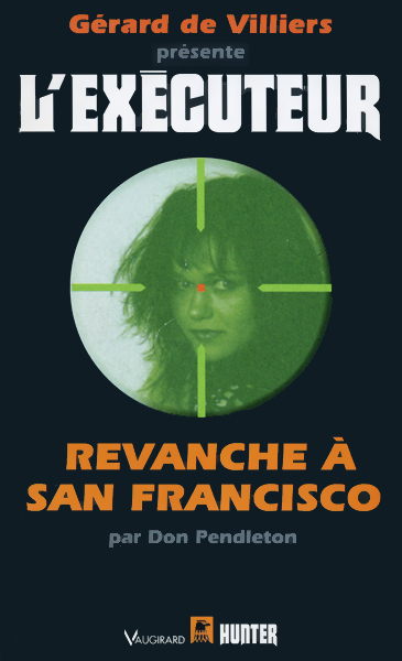 L'Exécuteur - 115 - Revanche à San Francisco
