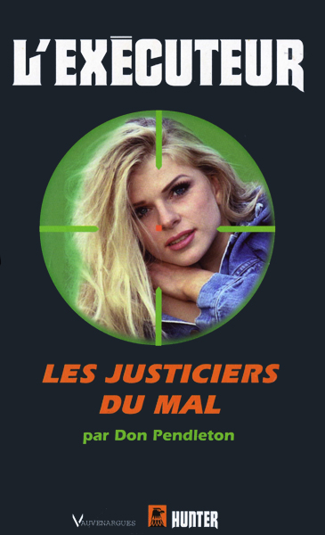 L'Exécuteur - 166 - Les justiciers du mal