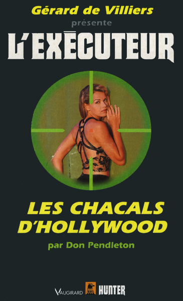 L'Exécuteur - 128 - Les Chacals d Hollywood