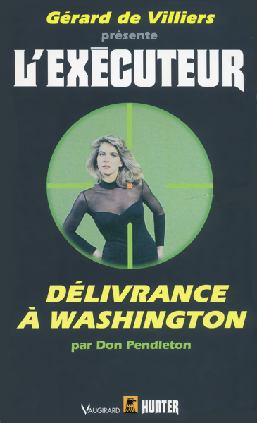 L'Exécuteur - 123 - Délivrance à Washington