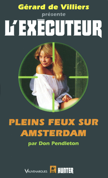 L'Exécuteur - 156 - Pleins feux sur Amsterdam