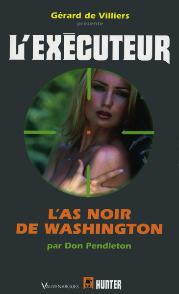 L'Exécuteur - 208 - L'as noir de Washington