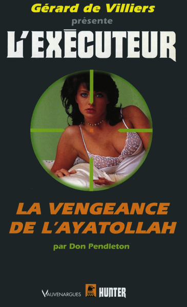 L'Exécuteur - 142 - La vengeance de l’Ayatollah