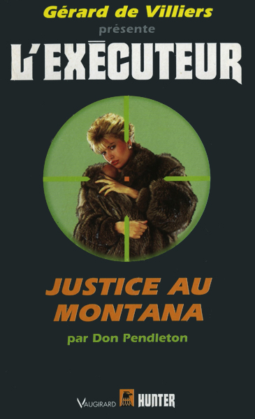 L'Exécuteur - 133 - Justice au Montana