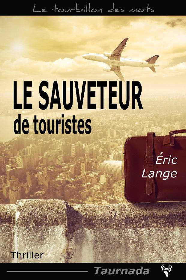 Le Sauveteur de touristes