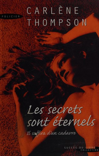 Secrets Sont Eternels