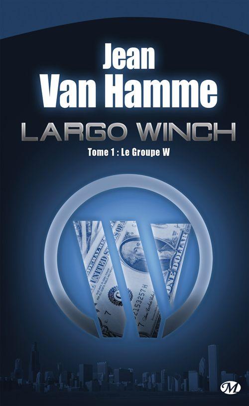 [Largo Winch 01] Le Groupe W