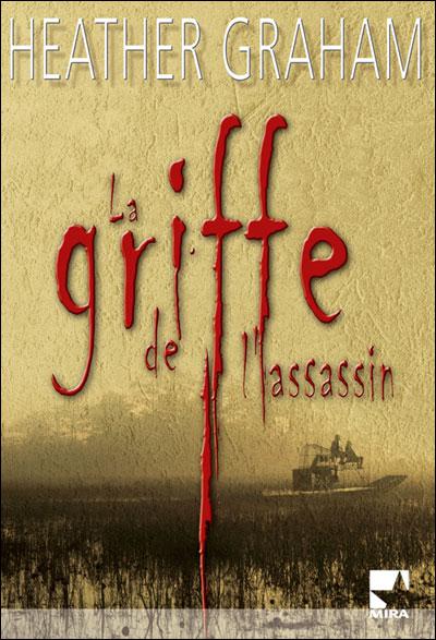Everglades 01- La griffe de l'assassin