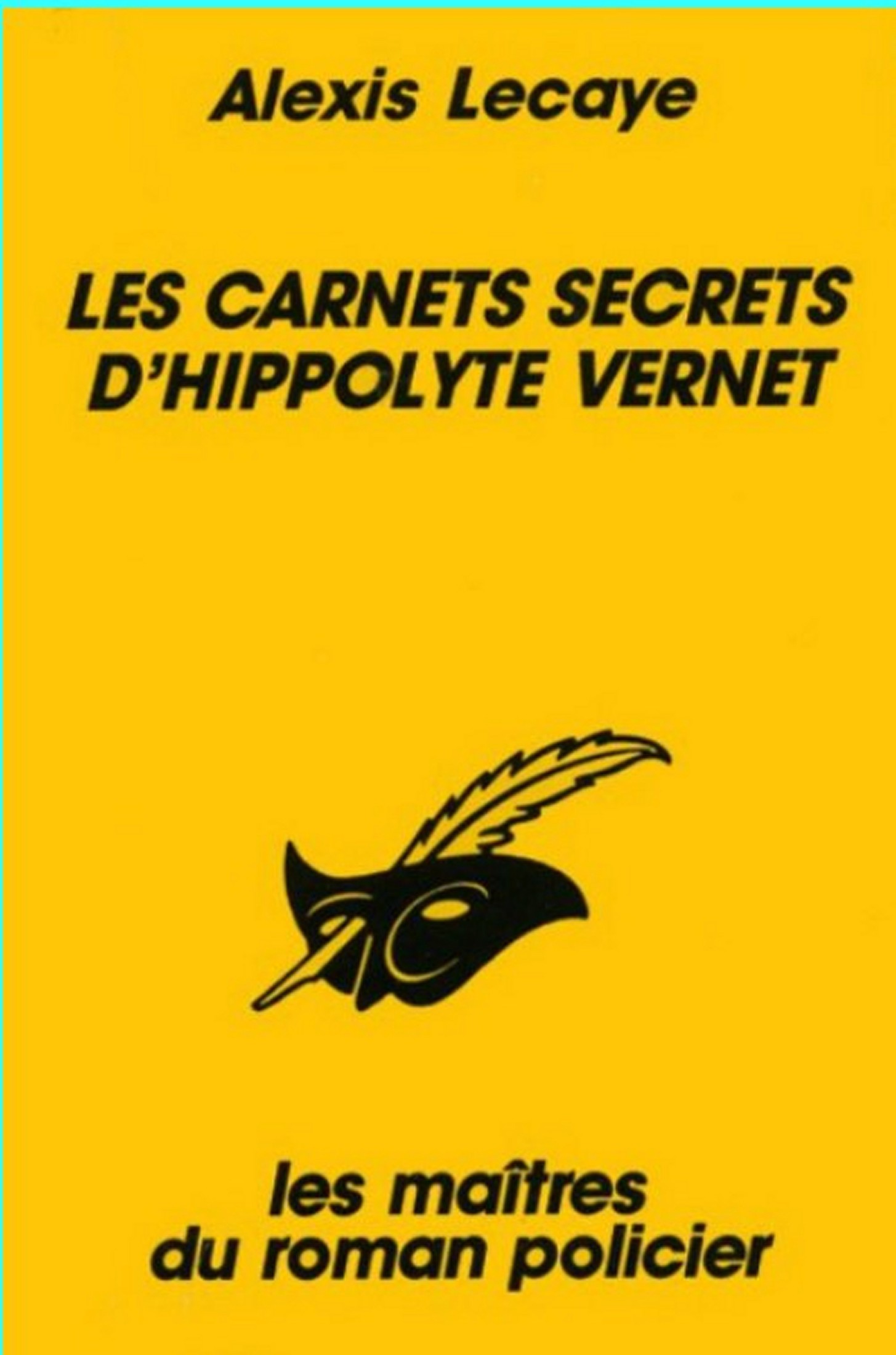 Les carnets secrets d'Hippolyte Vernet