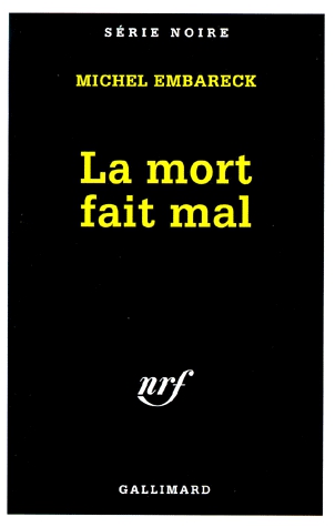 La mort fait mal