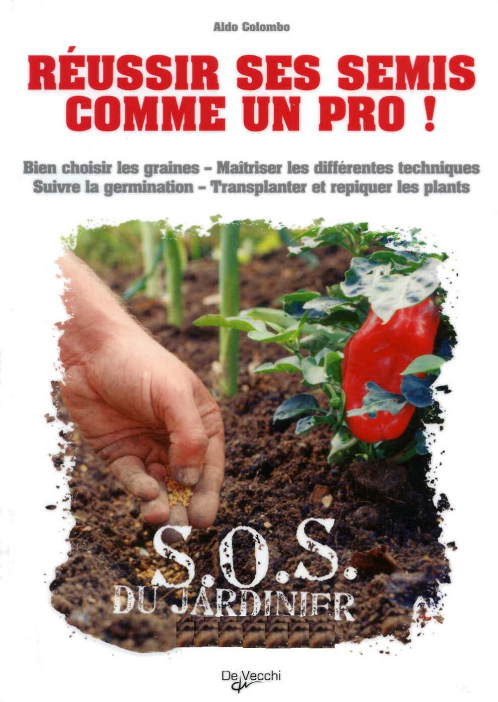 Reussir ses semis comme un pro