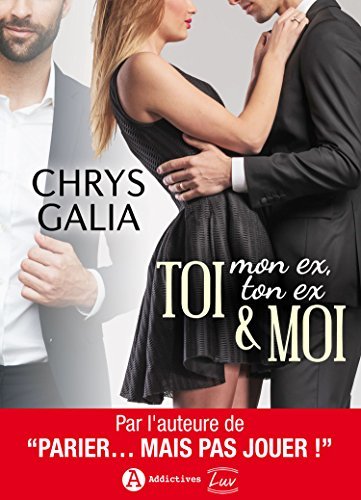 Toi (mon ex, ton ex) & Moi