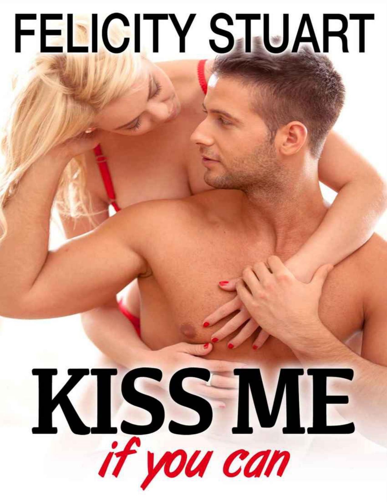 Kiss me (if you can) - vol. 3 (French Edition)