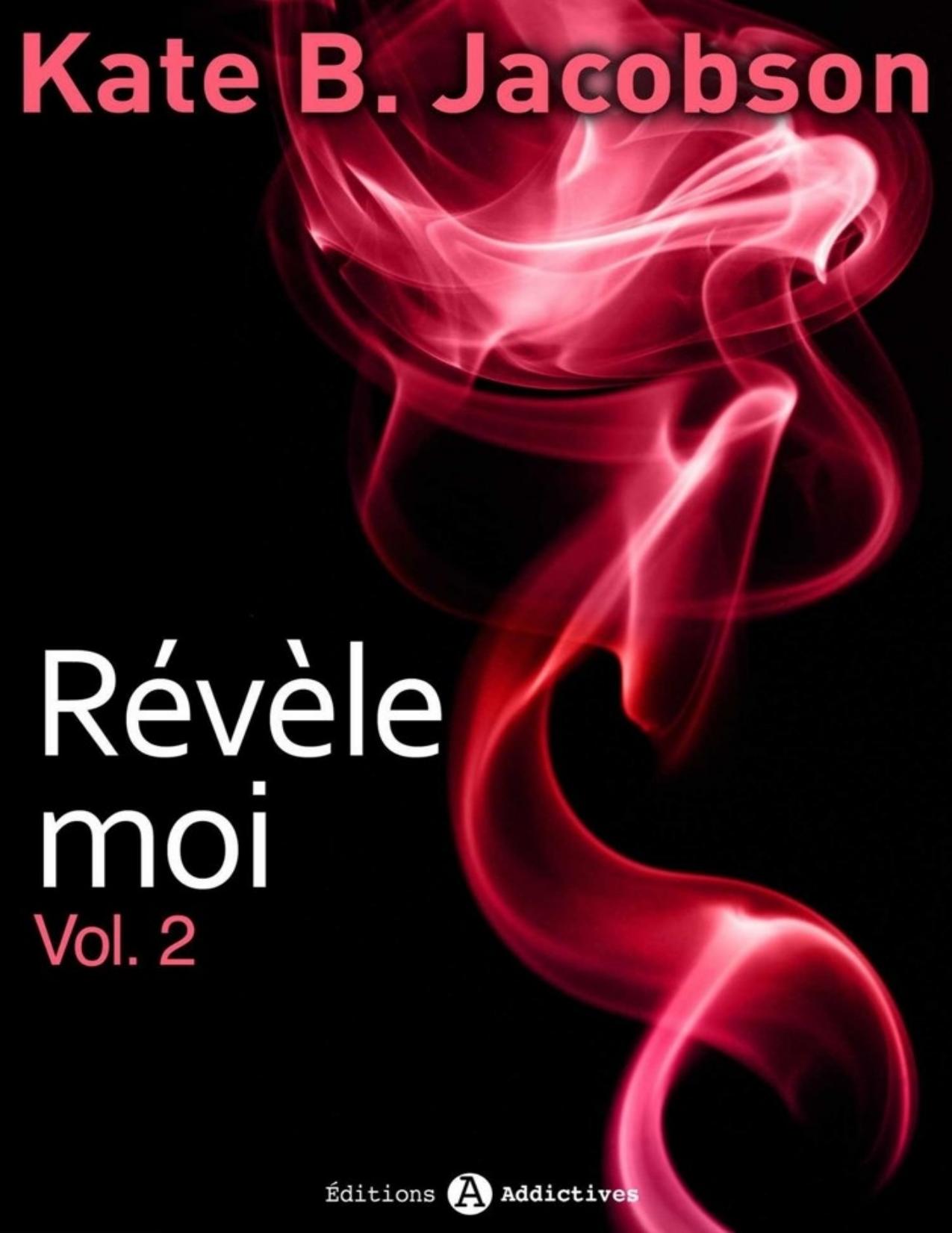 Révèle-moi ! – vol. 2 (French Edition)