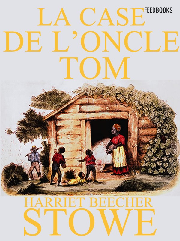La Case de l'oncle Tom